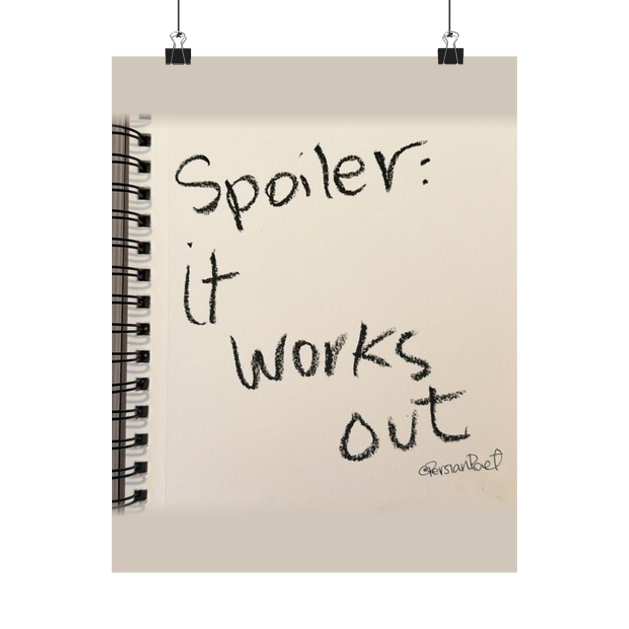 spoiler it works out satin print 11x14