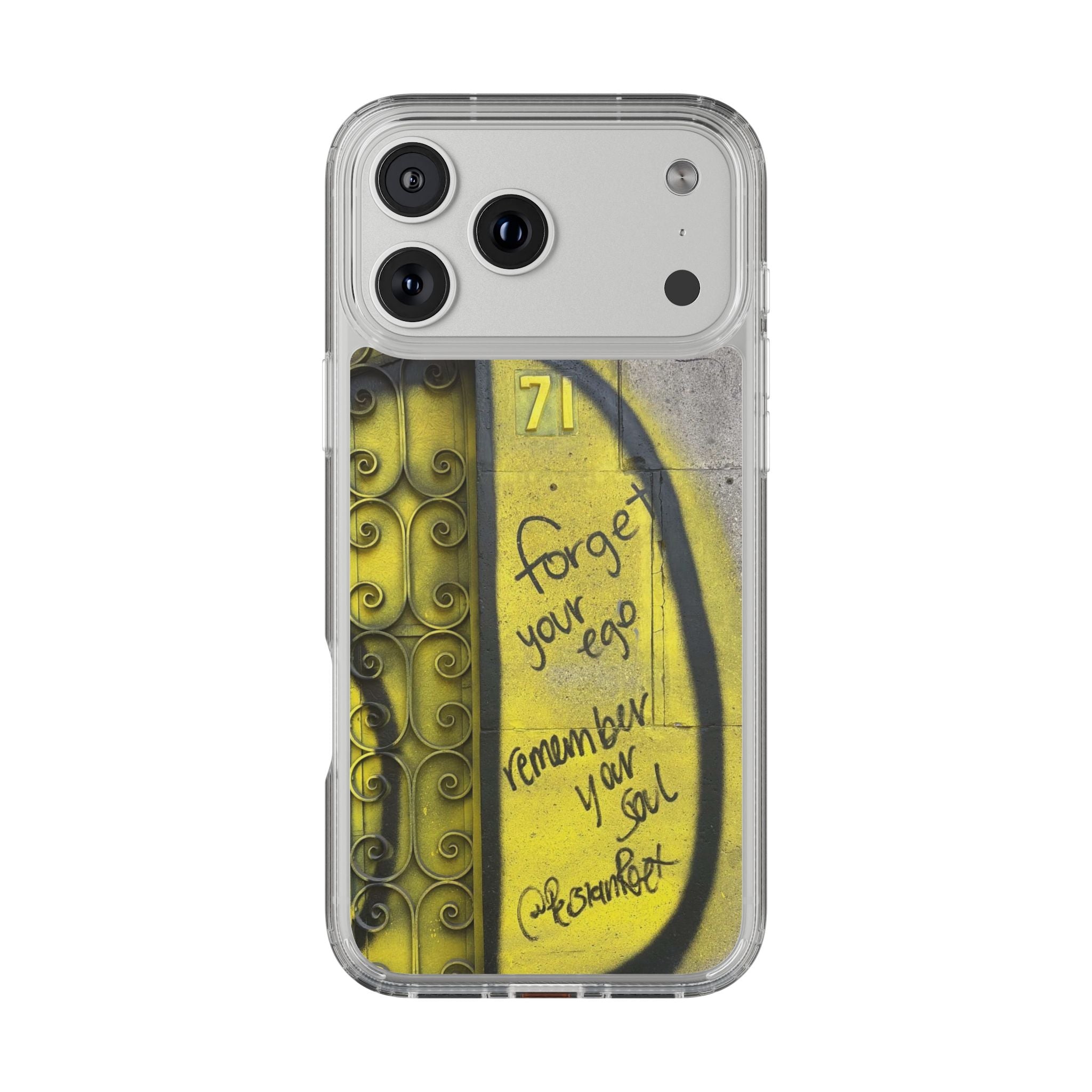 forget your ego, remember your soul graffiti phone case
