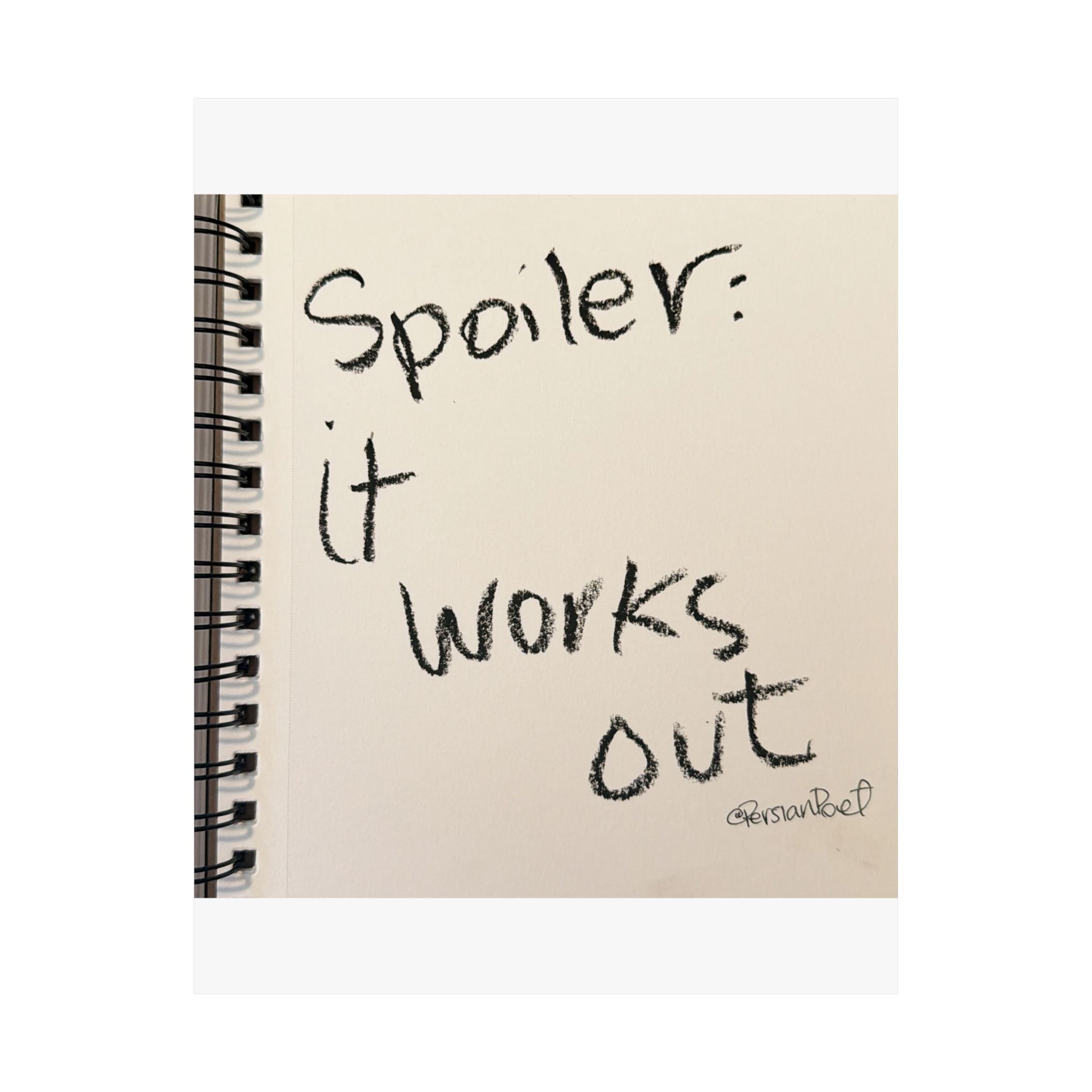spoiler it works out satin print 11x14