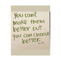 you can’t make them better satin print 11x14