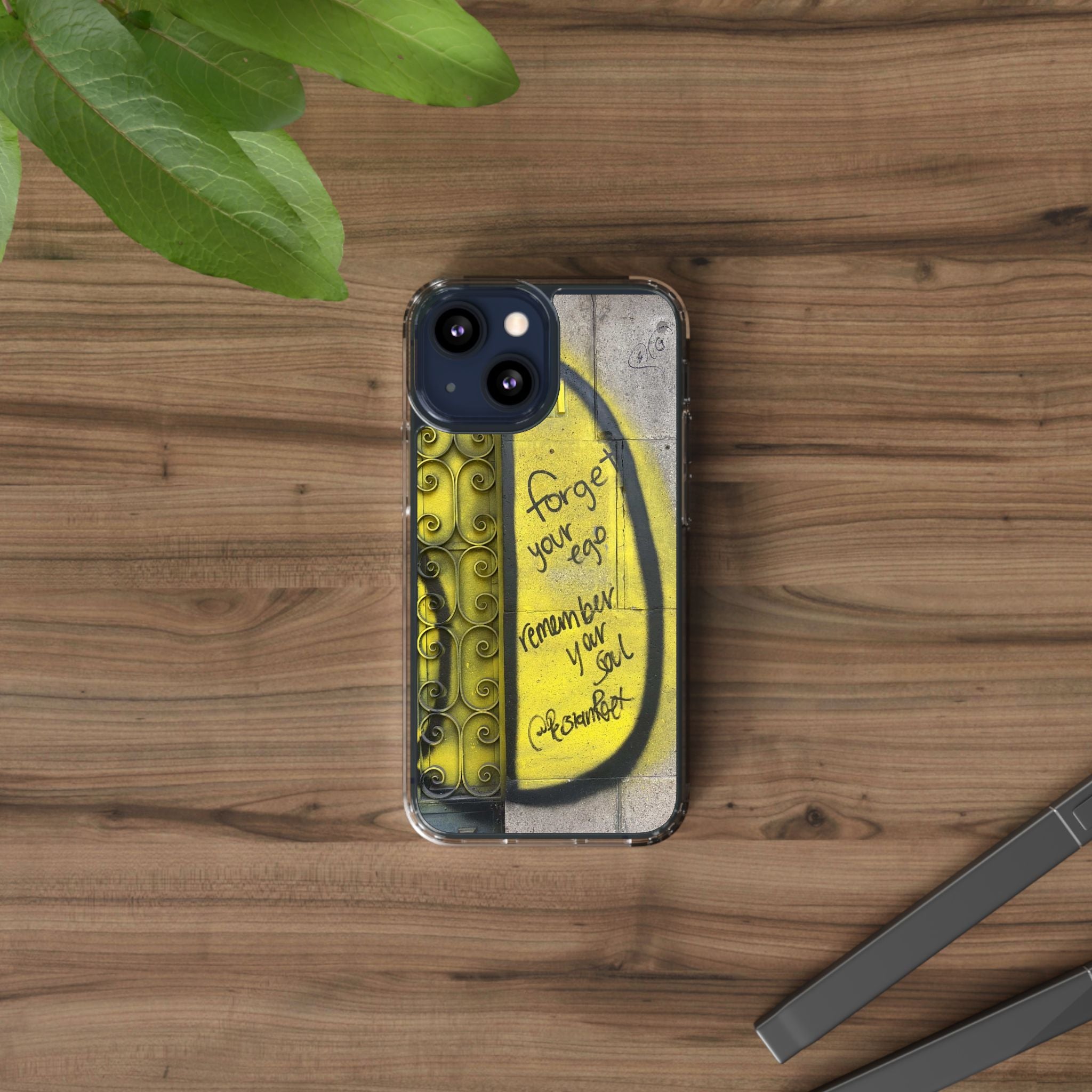 forget your ego, remember your soul graffiti phone case