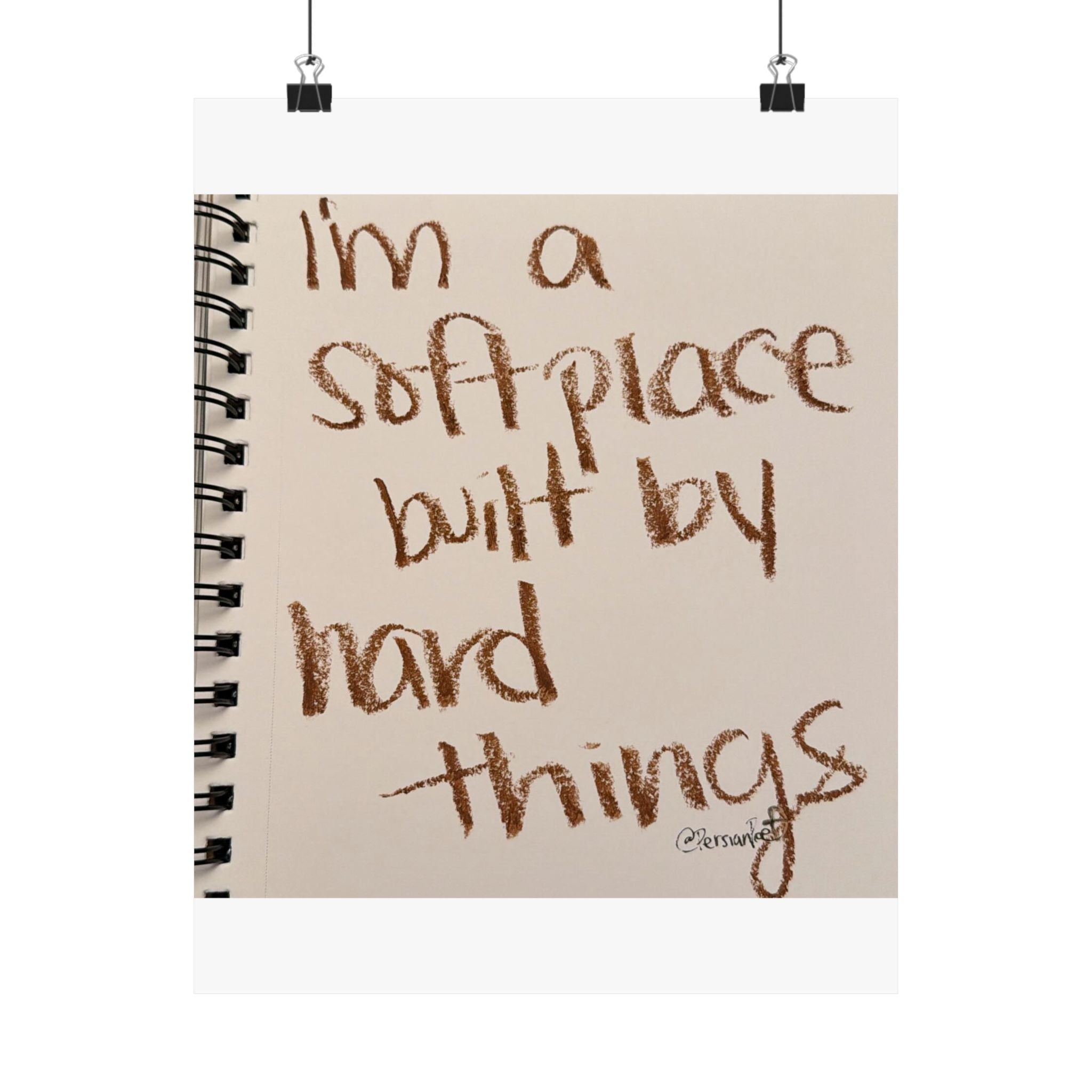 a soft place built by hard things satin print 11x14