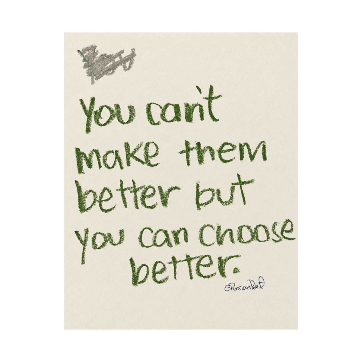 you can’t make them better satin print 11x14
