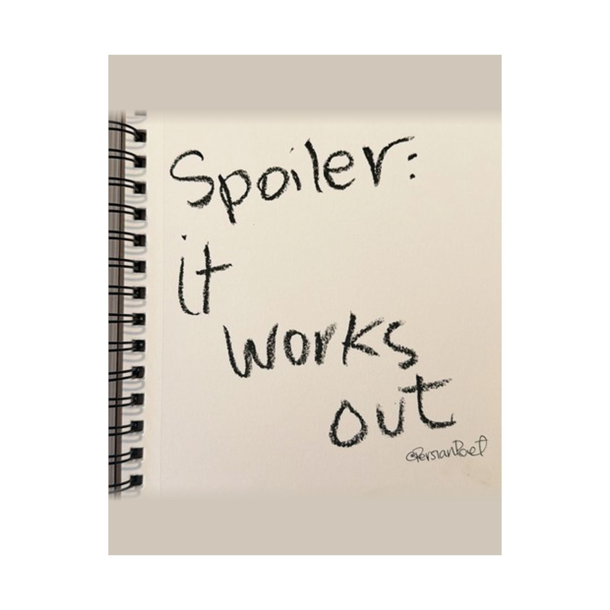 spoiler it works out satin print 11x14