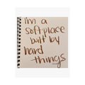 a soft place built by hard things satin print 11x14