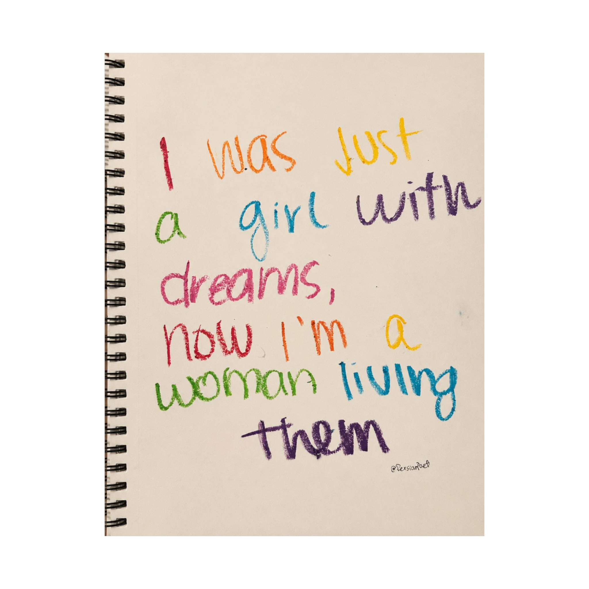 i was just a girl with dreams now i’m a woman living them satin print 11x14