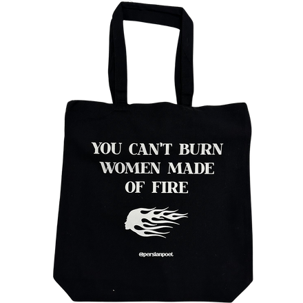 'You Can't Burn Women Made of Fire' Tote